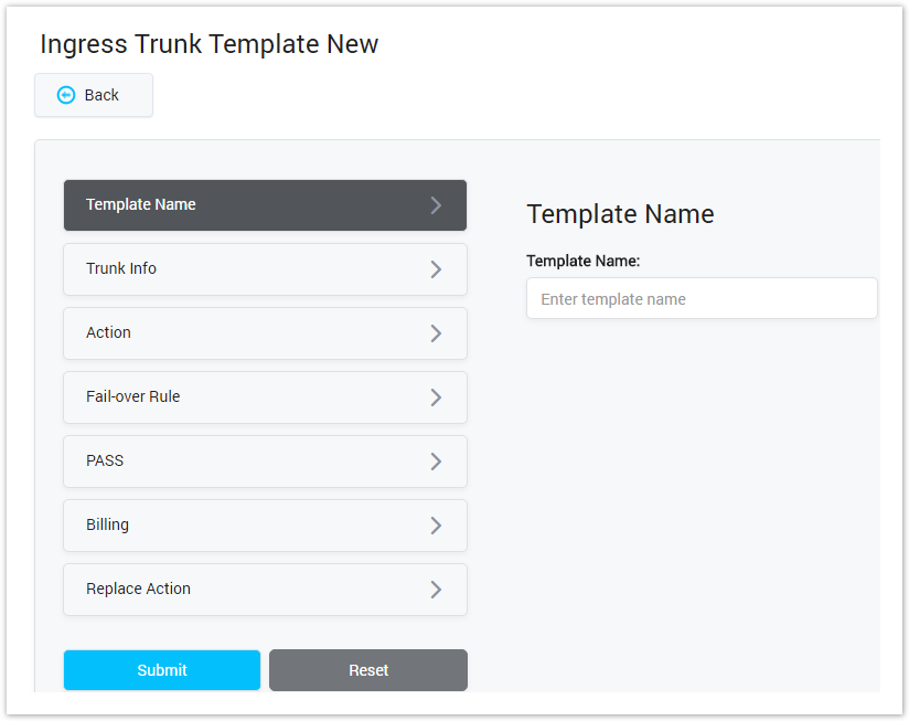 Creating New Ingress Trunk Template
